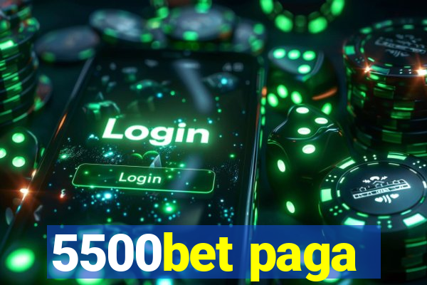 5500bet paga